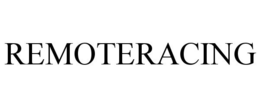 REMOTERACING trademark