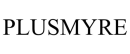 PLUSMYRE trademark
