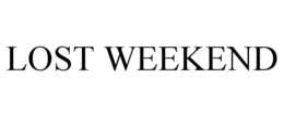 LOST WEEKEND trademark