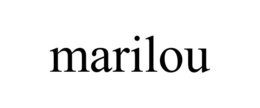 MARILOU trademark