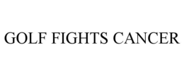 GOLF FIGHTS CANCER trademark