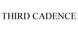 THIRD CADENCE trademark