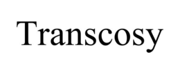 TRANSCOSY trademark