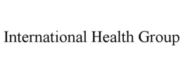 INTERNATIONAL HEALTH GROUP trademark