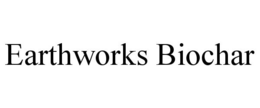 EARTHWORKS BIOCHAR trademark