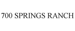 700 SPRINGS RANCH trademark