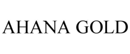 AHANA GOLD trademark