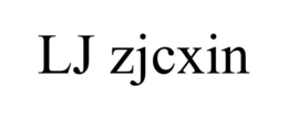 LJ ZJCXIN trademark