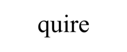 QUIRE trademark