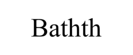 BATHTH trademark