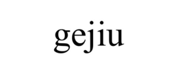GEJIU trademark
