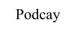PODCAY trademark