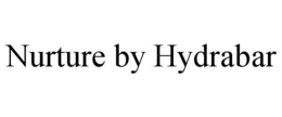 NURTURE BY HYDRABAR trademark