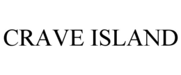 CRAVE ISLAND trademark