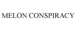 MELON CONSPIRACY trademark