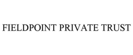 FIELDPOINT PRIVATE TRUST trademark