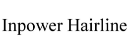 INPOWER HAIRLINE trademark