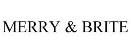 MERRY & BRITE trademark