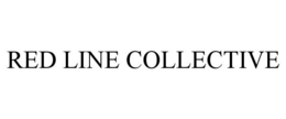 RED LINE COLLECTIVE trademark