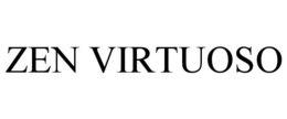 ZEN VIRTUOSO trademark