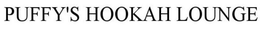 PUFFY'S HOOKAH LOUNGE trademark