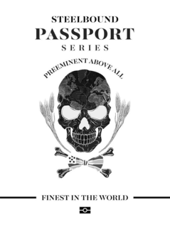 STEELBOUND PASSPORT SERIES PREEMINENT ABOVE ALL FINEST IN THE WORLD trademark