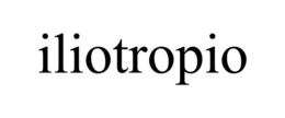 ILIOTROPIO trademark