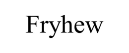 FRYHEW trademark