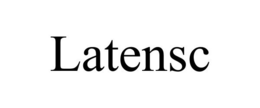 LATENSC trademark