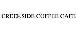 CREEKSIDE COFFEE CAFE trademark
