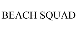 BEACH SQUAD trademark