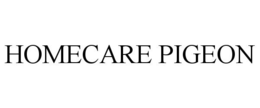 HOMECARE PIGEON trademark