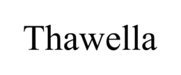 THAWELLA trademark