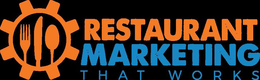 RESTAURANT MARKETING THAT WORKS trademark