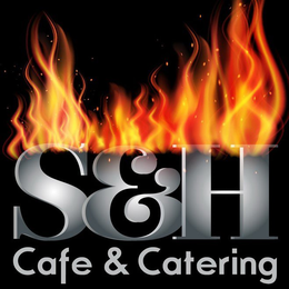 S&H CAFE & CATERING trademark