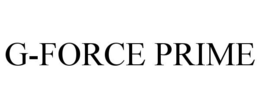 G-FORCE PRIME trademark