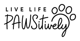 LIVE LIFE PAWSITIVELY trademark