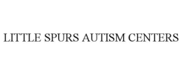 LITTLE SPURS AUTISM CENTERS trademark