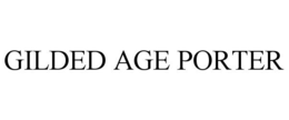 GILDED AGE PORTER trademark