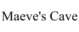 MAEVE'S CAVE trademark