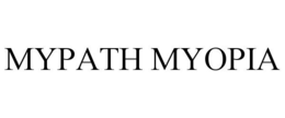 MYPATH MYOPIA trademark