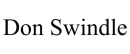 DON SWINDLE trademark