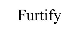 FURTIFY trademark