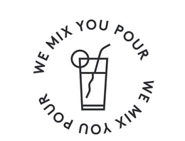WE MIX YOU POUR WE MIX YOU POUR trademark