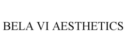 BELA VI AESTHETICS trademark