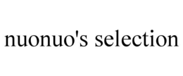 NUONUO'S SELECTION trademark