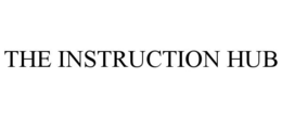 THE INSTRUCTION HUB trademark