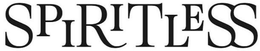 SPIRITLESS trademark