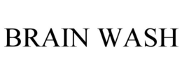 BRAIN WASH trademark