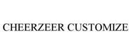 CHEERZEER CUSTOMIZE trademark